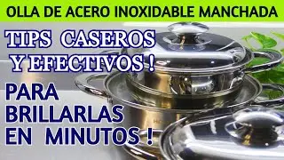 🔝 con éstos TIPS  sencillos, tus ollas de ACERO INOXIDABLE BRILLARÁN MUCHO !!!