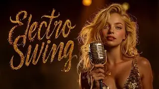 Electro Swing Vocal Mix: REAL EMOTION 🌹 Soulful & Passionate Music