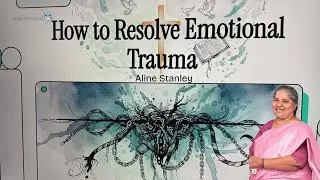 Invisible Impact of Emotional Trauma & Biblical Resolution | Wordtips Biblical Psychology | Aline