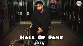 Hall Of Fame: Jerry | Official Music Video | New Songs 2025