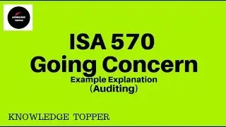 ISA 570 Going Concern By Knowledge Topper (Urdu/Hindi)