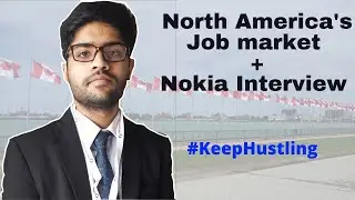 North America's Job market and Nokia Experience(Software Developer intern)