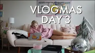 A Day in my Life! (VLOGMAS DAY 3)
