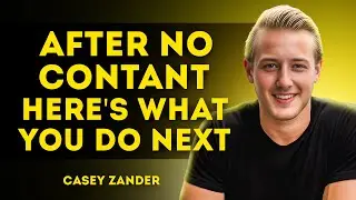 How to Make Her Chase You After No Contact! :|Casey Zander Motivational Speech