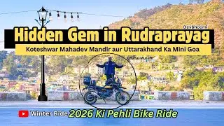 Hidden gem in Rudraprayag | Koteshwar Mahadev | Uttarakhand Ka Mini Goa #uttarakhand #winterride
