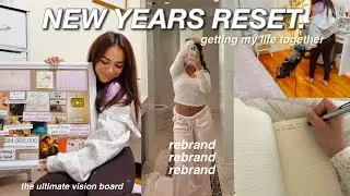 the ULTIMATE 2026 REBRAND ✨ becoming the best version of myself, resetting, new Vision Board