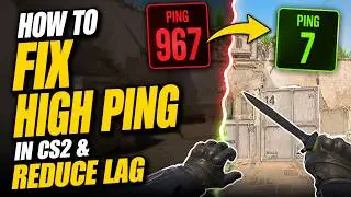 How to FIX HIGH PING in CS2 & REDUCE LAG