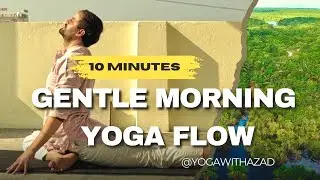 10 Minute Gentle Morning Yoga for Beginners | 10 Minute Morning Yoga for Back Pain & Stiffness