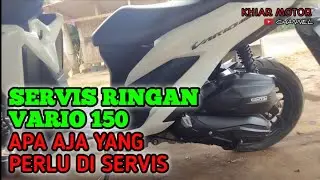 Servis ringan motor vario 150