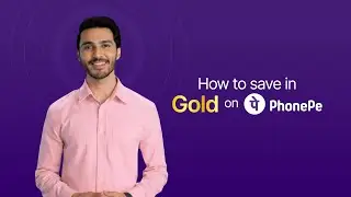 How to Save in Gold on PhonePe | Step-by-Step Guide