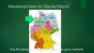 Niedersachsen - Eine Präsentation