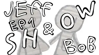 Jeff & Bob show EPISODE1( daily stuff ) 