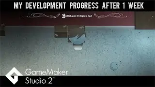 Devlog 1: Untitled game progress after 1 week | Gamemaker Studio 2