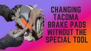 2005-2015 Toyota Tacoma - Replace Front Brake Pads & Rotors - Girlie Garage