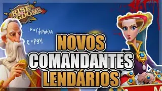 MARY I E ARCHIMEDES | NOVOS COMANDANTES LENDÁRIOS DE ENGENHARIA - RISE OF KINGDOMS