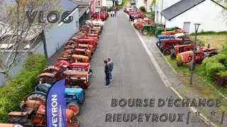 (VLOG) Bourse d'échange a Rieupeyroux + la rencontre de Richard !!!