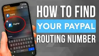 Как найти маршрутный номер PayPal.