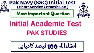Pak navy SSC pak studies test | Pakistan navy short service commission test preparation | pak navy