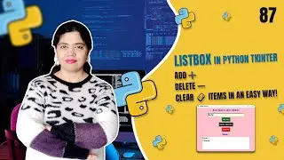 Python Tkinter Listbox Widget with Add, Delete and Clear Buttons |  Crack IT with Anu - Tutorial #87