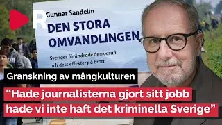 Han har granskat hur Sverige blev m&aring;ngkulturellt: 