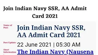 Join Indian Navy SSR, AA Admit Card 2021
