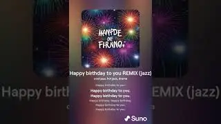 Happy birthday to you REMIX jazz 7