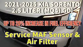2021-2025 KIA SORENTO (MQ4) 2.5L (GDi) Replace Mass Air Flow Sensor and Air Filter