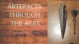 Metal Detecting with Unearthed UK, Artefacts through the ages.