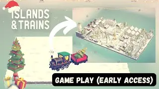 ISLANDS & TRAINS Build Your DREAM Island with Trains!- WINTER UPDATE ❄️☃️( EARLY ACCESS) DEMO