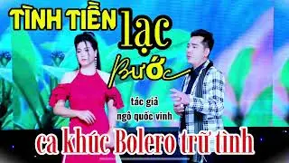 T&igrave;nh Tiền Lạc Bước-trữ t&igrave;nh Bolero,cặp song ca hay qu&aacute; ngọt ng&agrave;o nghe em tai