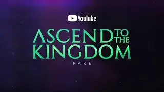 ASCEND TO THE KINGDOM - Fake (Official Lyric Video 2020)