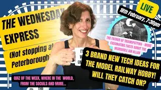 The Wednesday Express (Not Stopping at Peterborough!)