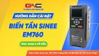 Cài đặt biến tần Sinee EM760 & Hướng dẫn đấu nối dây #bientan #inverter #tudonghoatoancau