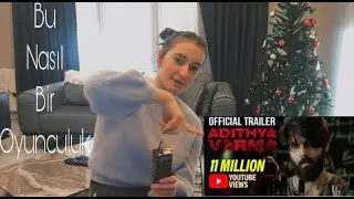 Adithya Varma Trailer Reaction | Dhruv Vikram, Banita Sandhu | A Turkish Girl In Bollywood