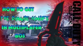 B03 HOW TO USE THE BOWIE KNIFE (BO3 GLITCH)!