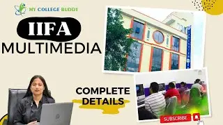 IIFA Multimedia Bangalore: Complete Review | Campus | Fees| Courses | Facilities & More!