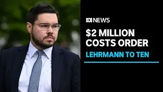 Bruce Lehrmann ordered to pay $2 million to Network Ten over his failed defamation case | ABC News