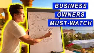 3 Things Business Owners NEED To Do