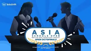 Asia Schools Open (Summer) - BP 2023 | Open Octofinals