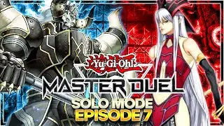 Yu-Gi-Oh! Master Duel - Solo Mode - Playthough Part 7