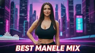 Best Of Manele 2025: Melodii de Aur &ndash; Doar Manele Adevărate pentru Șoferi