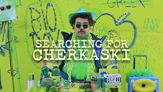 Searching for Cherkaski / Trailer