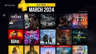 PlayStation Plus Extra All Available Games | March 2024