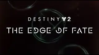 Destiny 2 Edge of Fate Livestream 2