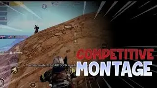 A montage of Tier 1 tournaments and scrims || Competitive Montage ||