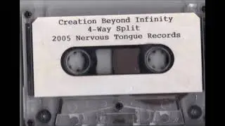 Creation Beyond Infinity - 4 Way Split (2005)