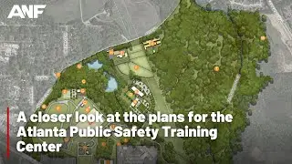 A closer look at the plans for the Atlanta Public Safety Training Center