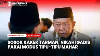 Sosok Kakek Tarman, Nikahi Gadis Pakai Modus Tipu-tipu Mahar