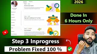 Step 3 In Progress Channel Under Review Problem Solution | YouTube Monetization Step 3 In Progress