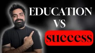 Education vs Success: What does it really take to succeed in life?